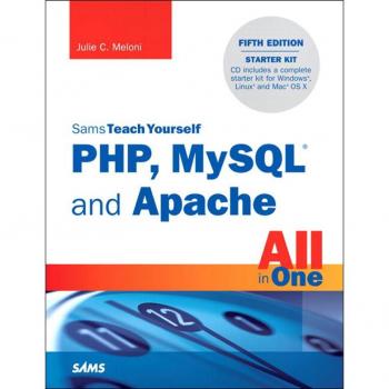 Vitalsource Technologies, Inc. Sams Teach Yourself PHP, MySQL and Apache All in One