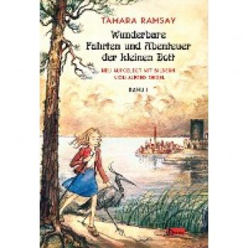Ramsay, Tamara: Wunderbare Fahrten und Abenteuer der kleinen Dott