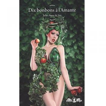 Dix bonbons à l'amante