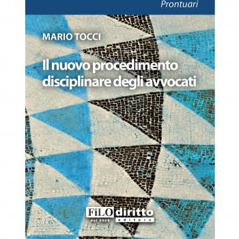 Nuovo procedimento disciplinare degli avvocati