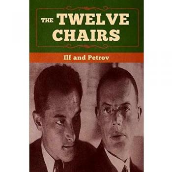 Ilya Ilf The Twelve Chairs