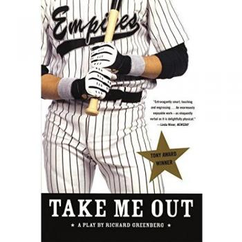 Richard, Greenberg: Take Me Out