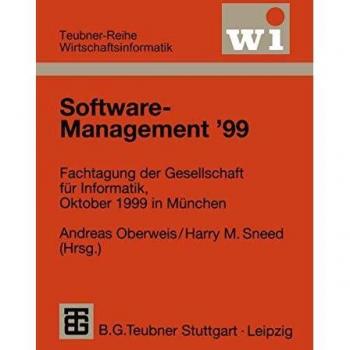 Software-Management '99: Fachtagung der Gesellschaft für Informatik e.V.