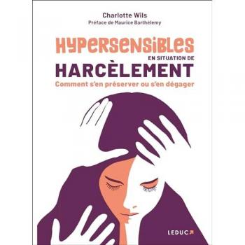 Hypersensibles en situation de harcÃ¨lement