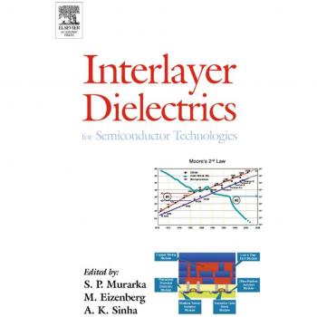 Interlayer Dielectrics for Semiconductor Technologies