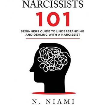 Niami, N.: NARCISSISTS 101
