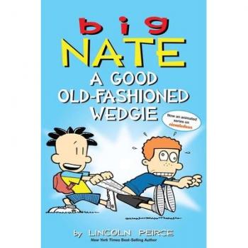 BIG NATE A GOOD OLD FASHIONED WEDGIE TP