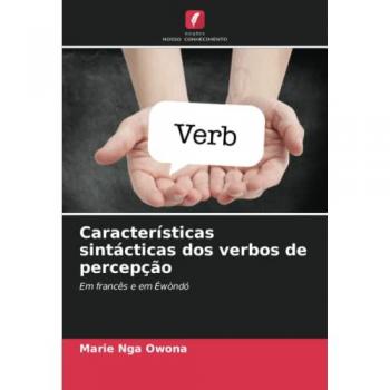 Nga Owona, Marie: Características sintácticas dos verbos de percepção
