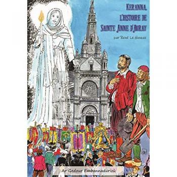 Keranna L´histoire de sainte Anne d'Auray