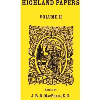 Highland Papers: Vol. II