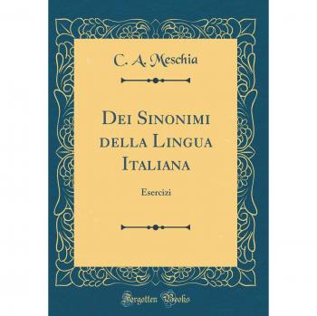 Dei Sinonimi della Lingua Italiana: Esercizi
