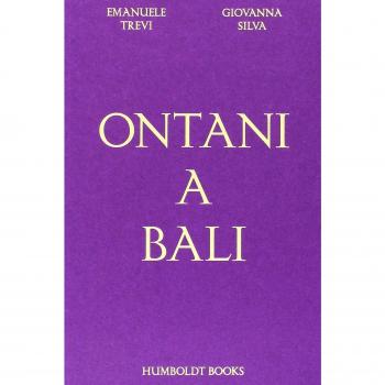 Ontani a Bali. Ediz. illustrata