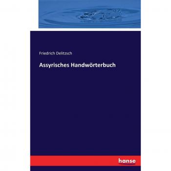 Assyrisches Handwörterbuch