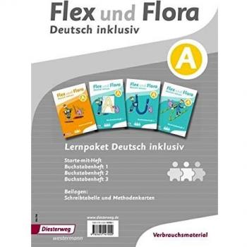 Flex und Flora  Inklusionsausgabe: Deutsch inklusiv Paket A: Ausgabe 2013 / Paket A