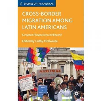 Cross-Border Migration among Latin Americans