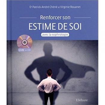 Renforcer son estime de soi avec la sophrologie