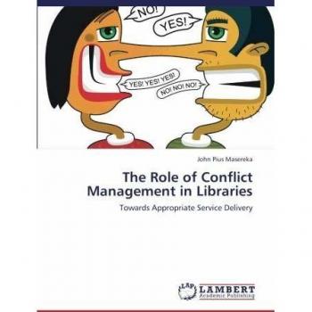 The Role of Conflict Management in Libraries