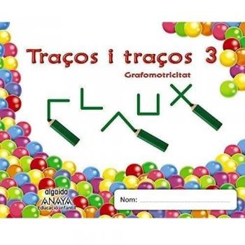 Traços i traços 3. Grafomotricitat.