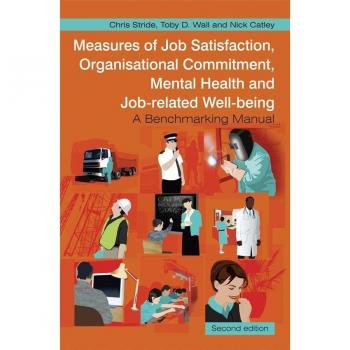 Measures of Job Satisfaction Organisational Commitment Mental Health and Job related Well-being