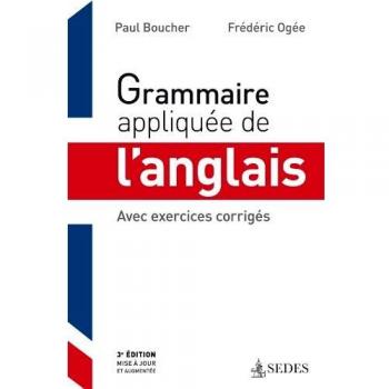 Grammaire appliquée de l'anglais : avec exercices corrigés