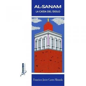 Al-Sanam. La caída del ídolo