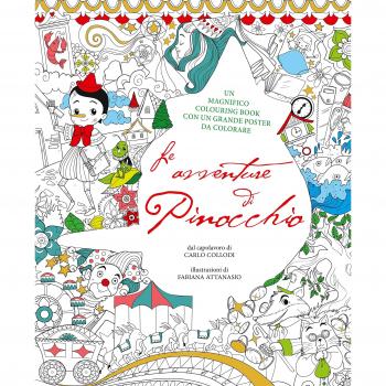 Le avventure di Pinocchio. Colouring book da Carlo Collodi. Con poster. Ediz. illustrata