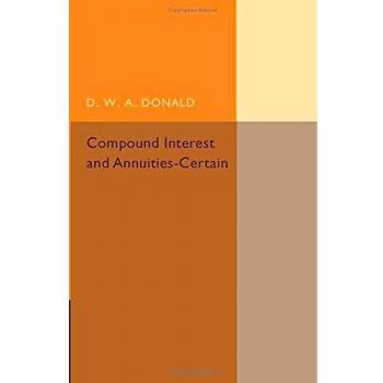 Compound interest and annuities-certain