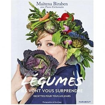 LÃ©gumes : Ils vont vous surprendre