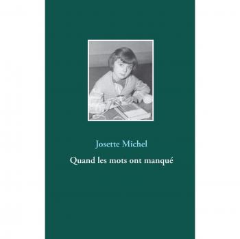 Quand les mots ont manqué