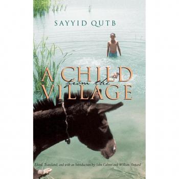 Qutb, Sayyid: Child from the Village
