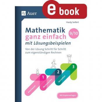 Auer Verlag Mathematik ganz einfach mit Lösungsbeispielen 9-10