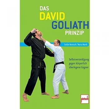 Das David-Goliath-Prinzip: Selbstverteidigung gegen körperlich überlegene Gegner