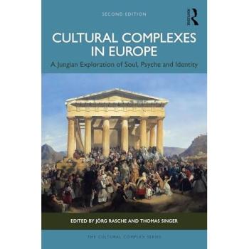 Jörg Rasche Cultural Complexes in Europe