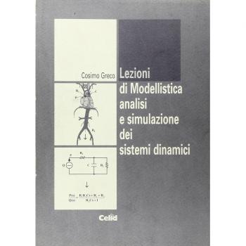 Lezioni di modellistica. Analisi e simulazione dei dati dinamici