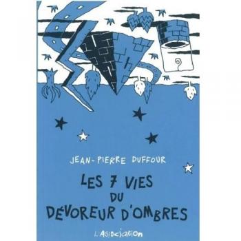 Les 7 vies du dévoreur d'ombres
