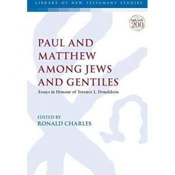 Paul and Matthew Among Jews and Gentiles