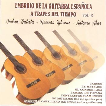 Guitarra española: Embrujo a través del tiempo, volumen 2