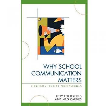 Why School Communication Matters: Strategies From PR Professionals