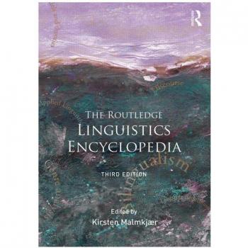 The Routledge Linguistics Encyclopedia