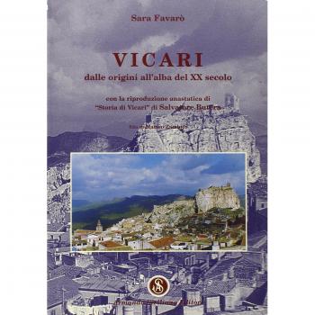 Vicari. Dalle origini all'alba del XX secolo
