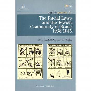 The racial laws and the Jewish community of Rome 1938-1945