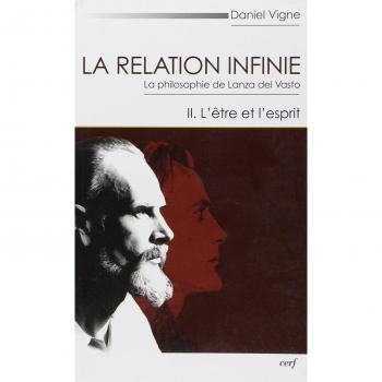 La relation infinie 2 l'etre et l'esprit