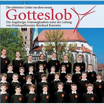 Augsburger Domsingknaben – 25 Hymnen aus dem neuen Gotteslob (62 Minuten)