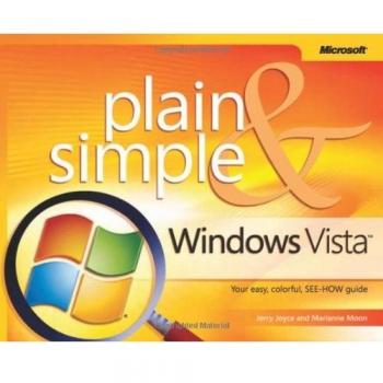 Microsoft Windows Vista Plain and Simple by Jerry Joyce, Marianne Moon...