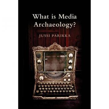 Vitalsource Technologies, Inc. What Is Media Archaeology?