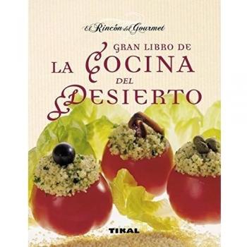 Gran libro de la cocina del desierto (Tapa dura).