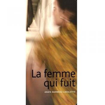 La femme qui fuit