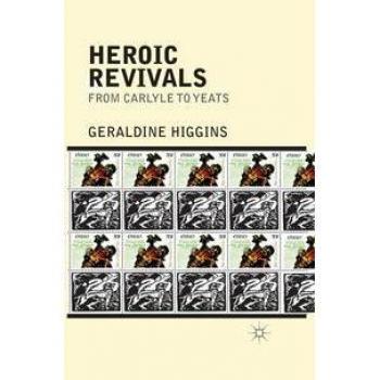 Vitalsource Technologies, Inc. Heroic Revivals From Carlyle To Yeats