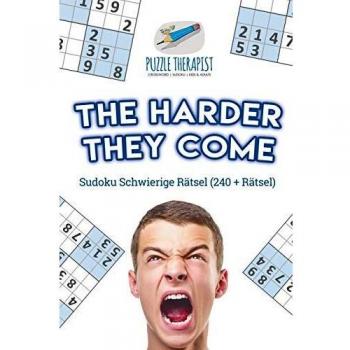 The Harder They Come | Sudoku Schwierige Rätsel