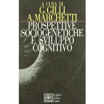 Prospettive sociogenetiche e sviluppo cognitivo